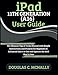 Produktbild iPad 11th Generation (A16) User Guide: The Ultimate Tips & Tricks Manual with Simple Instructions and Pictures for Beginners & Advanced Users to Use and Operate the 2025 iPad 11 Gen