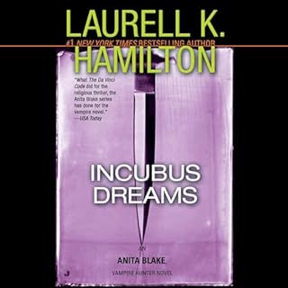 Incubus Dreams Audiolibro Por Laurell K. Hamilton arte de portada