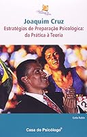 Joaquim Cruz Estratégias De Preparação - Psicologica Da Prática A Teoria 8573966009 Book Cover