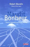 Maudit Bonheur 2923194675 Book Cover