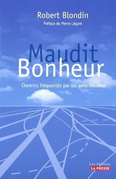 Paperback Maudit Bonheur [French] Book