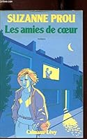 Les amies de cœur: Roman 2702113117 Book Cover