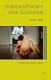 Psychosocial Explorations of Film and Television Viewing: Ordinary Audience (Studies in the Psychosocial)