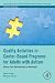 Quality Activities in Center-Based Programs for Adults with Autism: Moving from Nonmeaningful to Meaningful (Critical Specialties in Treating Autism and other Behavioral Challenges)