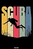  Scuba Dive Log: Detailliertes Taucher Logbuch für 120 Tauchgänge I Vintage Gerätetauchen Unterwasser Tauchbuch für Tauchkurs Abschluss Tauchschein ... Tauchertagebuch I Größe 6 x 9 I 120 Seiten