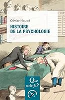 Histoire de la psychologie 2715407815 Book Cover