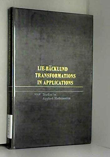 Lie-Bäcklund Transformations in Applications (S... B0006CZ6RO Book Cover