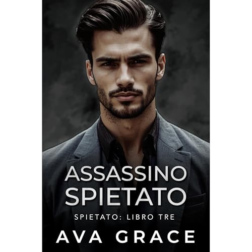 Assassino Spietato Audiolibro Por Ava Grace arte de portada