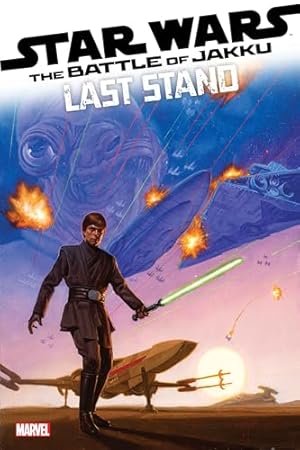 Star Wars: Battle Of Jakku - Last Stand (2024-2025) #1 (of 4) (Star Wars: Battle Of Jakku - Last Stand (2024-))