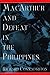 Macarthur and Defeat in the Philippines