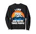 J'aime les lynx roux et peut-être trois personnes Sweatshirt