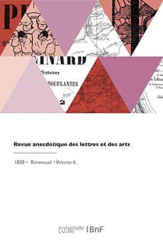 Revue anecdotique des lettres et des arts (French Edition)