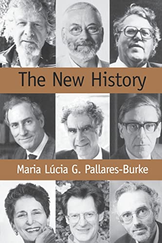 The New History: Confessions and Conversations
