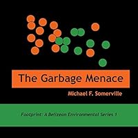 The Garbage Menace 9768142766 Book Cover