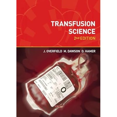 Transfusion Science, second edition