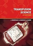 Transfusion Science, second edition (BMS)