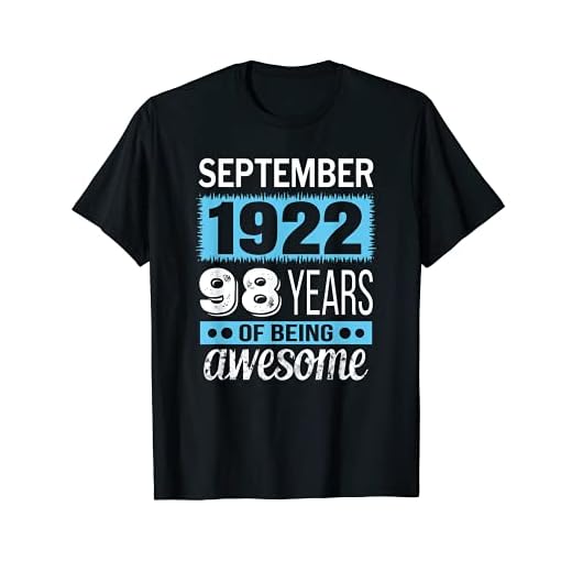 Regalo divertido de septiembre de 1922 – cumpleaños 98 de septiembre Camiseta