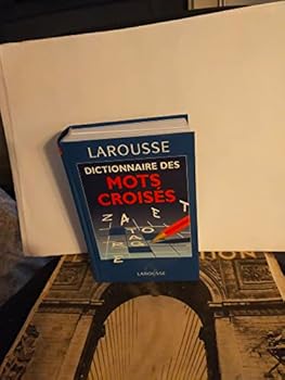 Hardcover Dictionnaire des mots croisés : classement direct, classement inverse [French] Book