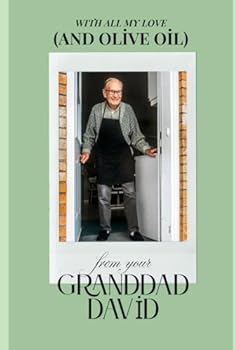 Hardcover With all my love (and olive oil): from your granddad David Book