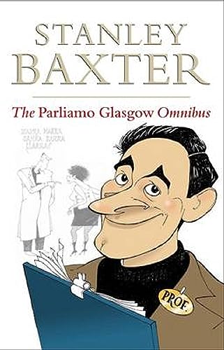 The Parliamo Glasgow Omnibus (English Edition)