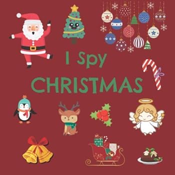Paperback I Spy Christmas: I Spy Books Ages 2-5 Book