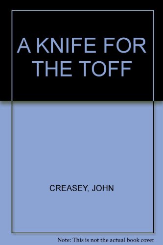 A Knife for the Toff B0097WBKGK Book Cover