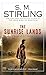 The Sunrise Lands (A Novel of the Change)