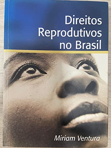 Direitos Reprodutivos no Brasil