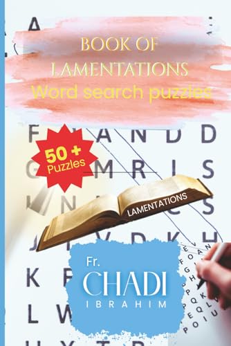 Book Of Lamentations: Word Searches with Easy to Read Print about Biblefs Book, for Christian and not, Lamentations and More | 6