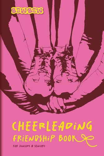 CHEERLEADING FRIENDSHIP BOOK: for Juniors & Seniors