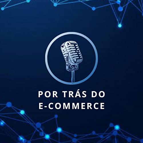 Por Trás do E-commerce Titelbild