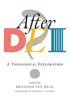 Paperback After DEI?: A Theological Exploration Book