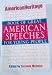 The American Heritage Book of Great American Speeches for Young People