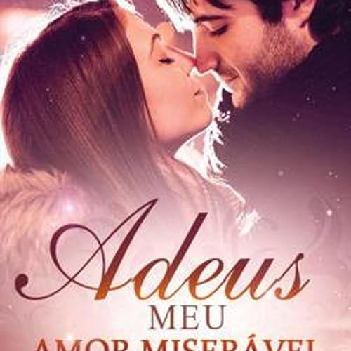 #audiolivro Adeus, Meu Amor Miserável | Capítulo 1 Um raio do céu | Amor de Mafia Podcast Por capa