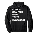 London, New York, Paris, Tokyo, Kasendorf! Deine Heimat oder Wahlheimat ist Kasendorf? Zeige es mit stolz! Deine Stadt oder dein Dorf kann mit den mit größten Städten der Welt mithalten.
