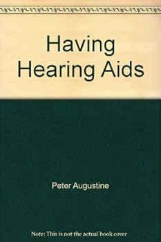 Paperback Having Hearing Aids Book