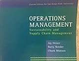 Operations Management 12E by Heizer, Custom Ed for SDSU