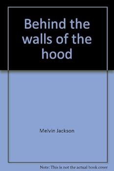 Unknown Binding Behind the walls of the hood Book