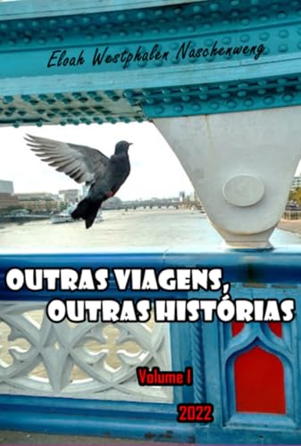 Outras Viagens, outras Historias