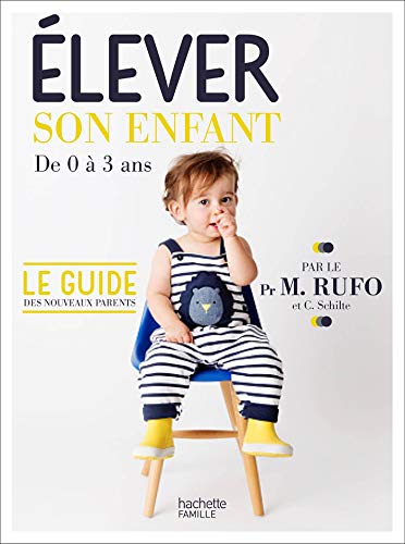 livre Élever son enfant: de 0 à 3 ans