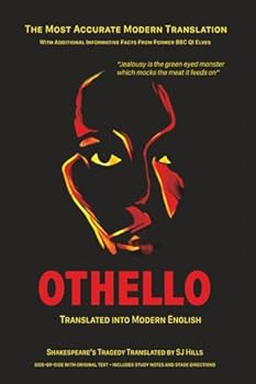 Paperback Othello Translated Into Modern English: The most accurate line-by-line translation available, alongside original English, stage directions and historical notes Book