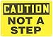 Accuform MSTF649VP Plastic Safety Sign,"Caution NOT A Step", 10" Length x 14" Width x 0.055" Thickness, Black on Yellow
