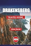 DRAKENSBERG TRAVEL GUIDE 2026: Discover Top Attractions, Hiking Trails, Mountain Passes, Hidden Gems, Local Cuisine, and Outdoor Adventures in South Africa