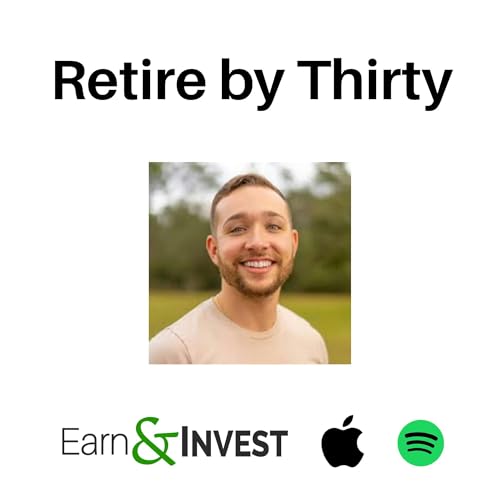 732. Retire By Thirty w/ Cody Berman