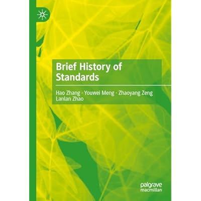 Brief History of Standards