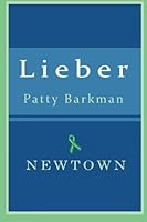Lieber: Newtown 0989043525 Book Cover