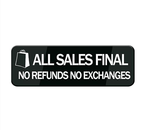 Final Sales No Refunds Acrylic Sign Symbols & Easy Mount 10x3 Inch