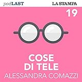  Le fiction in corsia (Cose di tele 19)