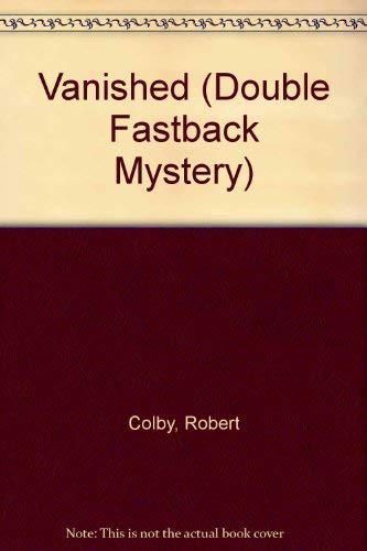 Buy Vanished (Double Fastback Mystery) — BookShops.in