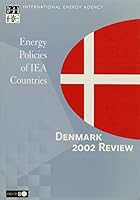 Energy Policies of Iea Countries: Denmark 2002 Review: Towards a New Learning Science 9264197672 Book Cover